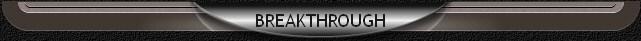 BREAKTHROUGH